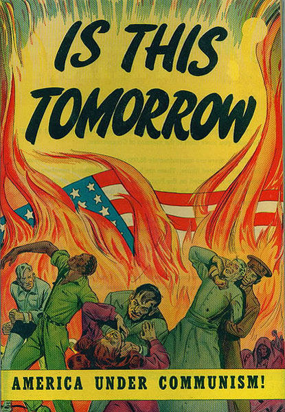 Cover to the propaganda comic book “Is This Tomorrow”.