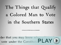 Jim Crow Laws in the South.